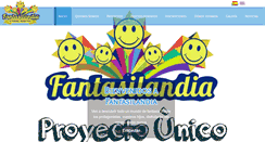 Desktop Screenshot of fantasilandiaproyectounico.com